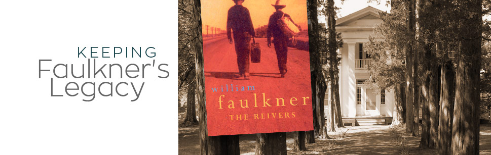 Keeping Faulkner's Legacy